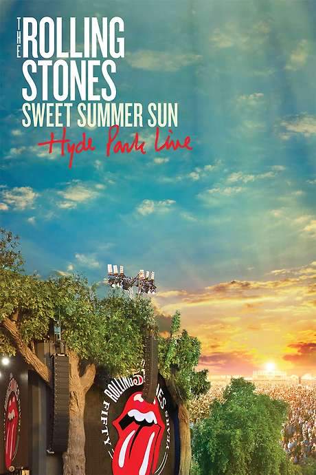The Rolling Stones: Sweet Summer Sun - Hyde Park Live
